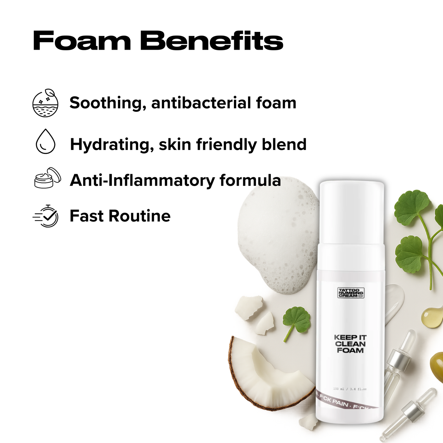 Keep It Clean Foam
