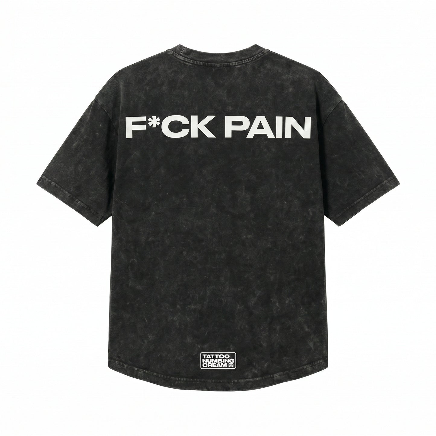 F*CK PAIN Acid Wash Oversized Tee — hero back F*CK PAIN bold print